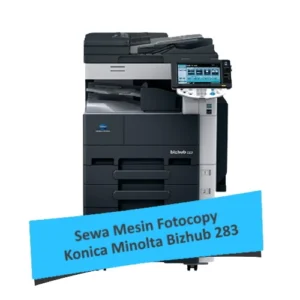 Sewa Mesin Fotocopy Konica Minolta Bizhub 283
