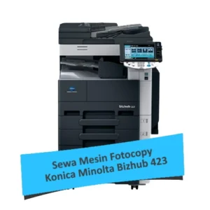 Sewa Mesin Fotocopy Konica Minolta Bizhub 423